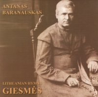 A. Baranausko giesmių kompaktinė plokštelė.