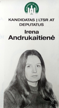 Sąjūdžio remiamos kandidatės I. Andrukaitienės plakatas.