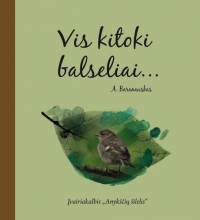 Įvairiakalbis A. Baranausko „Anykščių šilelis“ – vienoje Muziejaus knygoje.