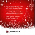 Linkėjimai iš „Terra Publica“.