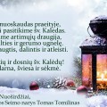 Lietuvos Respublikos Seimo nario Tomo Tomilino kalėdinis sveikinimas.